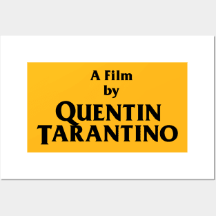 A Film by Quentin Tarantino (Kill Bill) Posters and Art